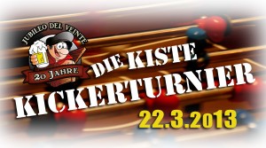 Tischfussball Turnier in Cuxhaven am 22.03.2013 - Die Kiste