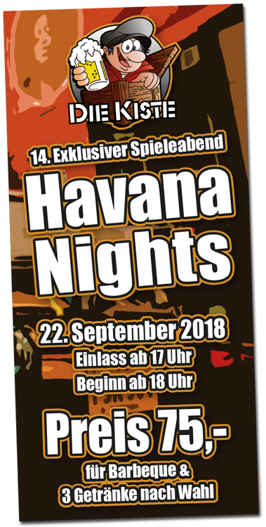 Havana Nights - 14. exklusiver Spieleabend in der Die Kiste in Cuxhaven
