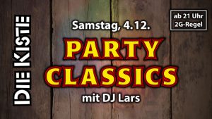 +++ Abgesagt +++ Party Classics mit DJ Lars am 4.12.2021