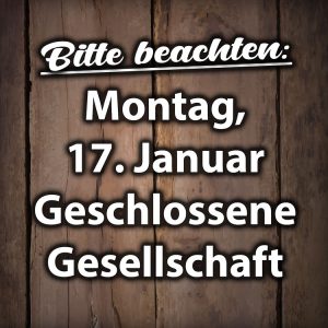 Geschlossene Gesellschaft am Dienstag, 17. Januar 2023 in der DIE KISTE in Cuxhaven.