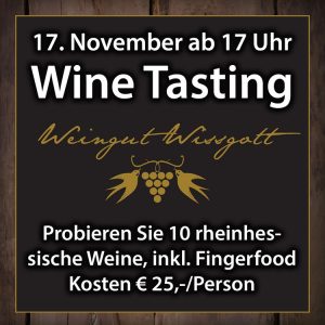 +++Fällt aus!+++Wine-Tasting mit Weingut Wissgott am 17. November 2022
