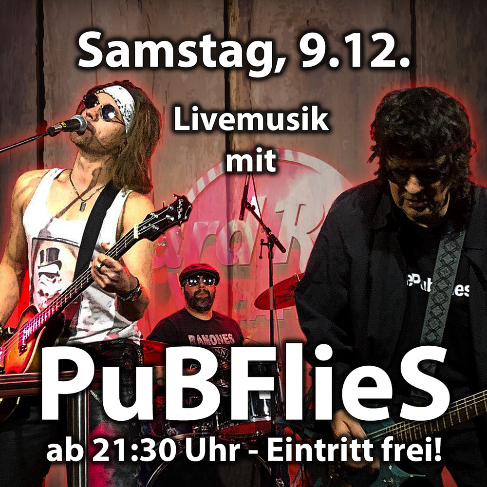 Livemusik mit DIE PUBFLIES am Samstag, 9.12.2023 - DIE KISTE - Cocktails und Tapas Cuxhaven