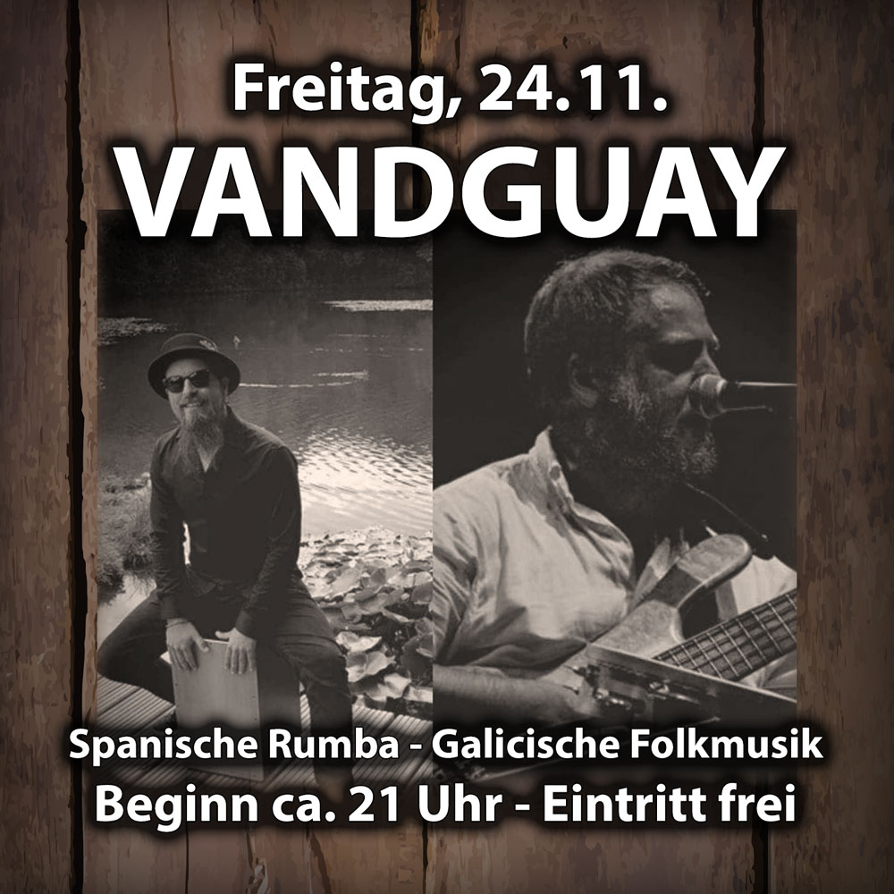 Livemusik mit Vandguay am Freitag, 24. November 2023 - DIE KISTE - Cocktails und Tapas Cuxhaven
